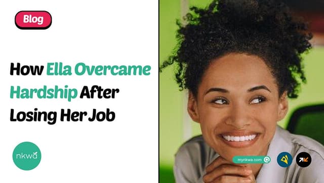 How Ella Overcame Hardship After Losing Her Job